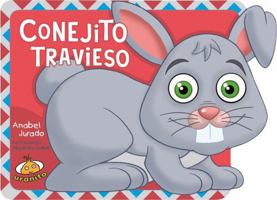 Conejito Travieso 6077480568 Book Cover