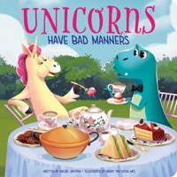 Unicorns Have Bad Manners B0DXVYRG6N Book Cover