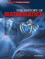 The Story of Mathematics: From Creating the Pyramids to Exploring Infinity 1841939404 Book Cover