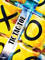 Tic Tac Toe: Making the Move Toward Effective Classroom Management 1465241965 Book Cover