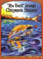 Ten Best Jewish Children's Stories 0943706866 Book Cover