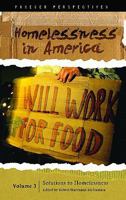 Homelessness in America: Volume 3, Solutions to Homelessness 0275995615 Book Cover