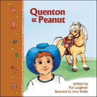 Quenton & Peanut 1412061903 Book Cover