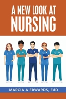 A New Look at Nursing B0GYQ3FMHM Book Cover