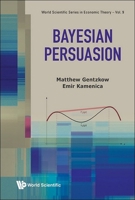 Bayesian Persuasion 9819802970 Book Cover
