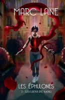 LES ÉPHULONES: 2- Les liens du sang 1720079439 Book Cover