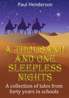 A Thousand and One Sleepless Nights 0244949565 Book Cover