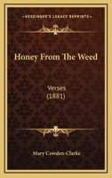 Honey From the Weed: Verses 1016546734 Book Cover