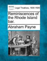 Reminiscences of the Rhode Island Bar 1240005768 Book Cover