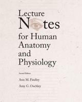 Human Anatomy and Physiology Lecture Notes 0757524060 Book Cover