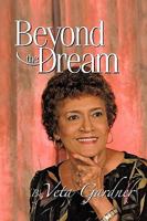 Beyond the Dream 1452036977 Book Cover