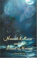 Hannah KaReese: and the Island of Moorea 0595446574 Book Cover