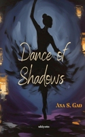 Dance of Shadows B0FHL1Z7SN Book Cover