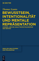Bewusstsein, Intentionalit�t Und Mentale Repr�sentation: Husserl Und Die Analytische Philosophie Des Geistes 3110277239 Book Cover
