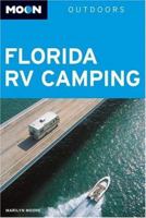 Moon Florida RV Camping (Moon Outdoors) 1566919886 Book Cover