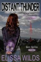 Distant Thunder: Skull Keepers series 0615904556 Book Cover