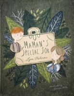 Maman's Special Job 1983711039 Book Cover