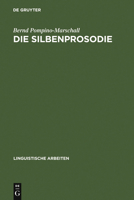 Die Silbenprosodie: Ein Elementarer Aspekt Der Wahrnehmung Von Sprachrhythmus Und Sprechtempo 348430247X Book Cover