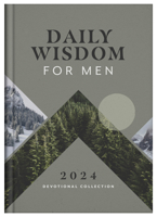Daily Wisdom for Men 2024 Devotional Collection 1636096182 Book Cover