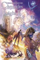 Final Fantasy XIV: Chronicles of Light, Volume II 1646094190 Book Cover