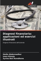 Diagnosi finanziaria: applicazioni ed esercizi illustrati (Italian Edition) 620895097X Book Cover