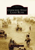 Cherokee Strip Land Rush 0738540749 Book Cover