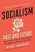 Socialism: Past and Future 0452265045 Book Cover