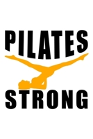 PILATES STRONG: Lined Journal, Diary, Notebook, 6x9 inches with 120 Pages. 1650310889 Book Cover