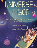 universe to GOD- practice book 9358198001 Book Cover