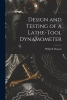 Design and Testing of a Lathe-tool Dynamometer 1014932408 Book Cover