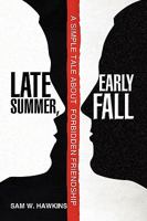 Late Summer, Early Fall 144158241X Book Cover