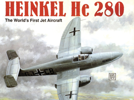 Heinkel He 280 0887403441 Book Cover