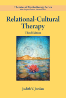 Relational–Cultural Therapy (Theories of Psychotherapy Series®) 1433842149 Book Cover