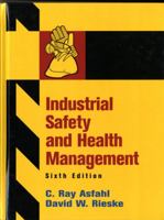 Industrial Safety and Health Management (5th Edition) 013140881X Book Cover