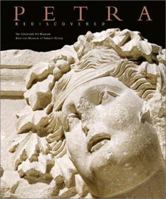 Petra Rediscovered: The Lost City of the Nabataeans 0810991284 Book Cover