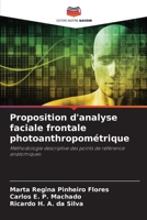 Proposition d'analyse faciale frontale photoanthropométrique (French Edition) 6208505038 Book Cover