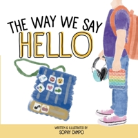 The Way We Say Hello 1069748404 Book Cover
