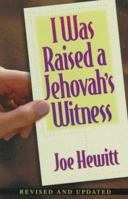 I Was Raised a Jehovah's Witness 0896360180 Book Cover