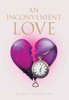 An Inconvenient Love 1638858764 Book Cover