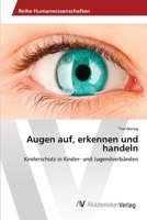 Augen auf, erkennen und handeln 3639418522 Book Cover