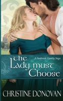 The Lady Must Choose 1496099915 Book Cover