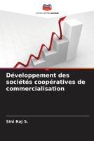 Développement des sociétés coopératives de commercialisation (French Edition) 6207610148 Book Cover