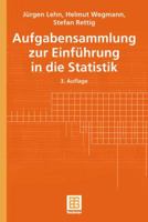 Aufgabensammlung Zur Einführung in Die Statistik 351922075X Book Cover