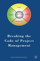 Breaking the Code of Project Management 0230613519 Book Cover