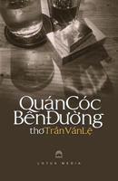 Quan Coc Ben Duong 1539027023 Book Cover