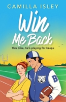Win Me Back 1807034259 Book Cover