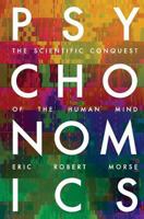 Psychonomics: The Scientific Conquest of the Human Mind 1600200559 Book Cover