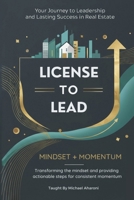 License To Lead: Mindset + Momentum B0FJFTQP6K Book Cover