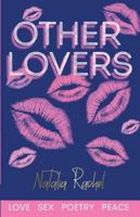 Other Lovers (Love Sex Poetry Peace) 1764325400 Book Cover