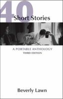 40 Short Stories: A Portable Anthology 0312477104 Book Cover